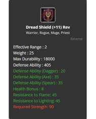 Dread Shield
 +-+11 Rebirt